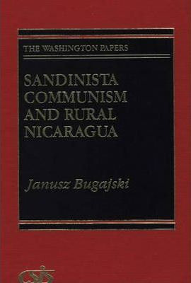 Libro Sandinista Communism And Rural Nicaragua - Janusz B...