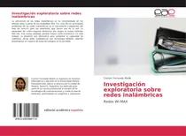 Comprar Libro: Investigación Exploratoria Sobre Redes Inalámbricas: