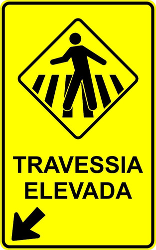 Placa De Sinalização De Transito Refletivas 80x50cm Refletiv Travessia Elevada - Esquerda