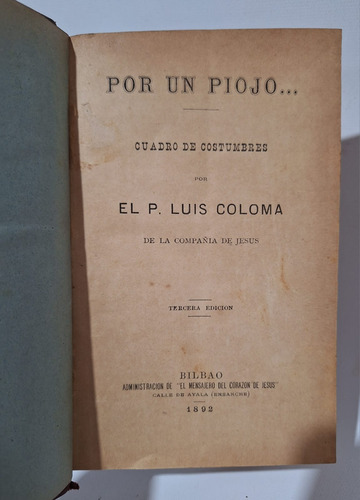 Antoguo Libro Por Un Piojo... P. Luis Coloma 1892 Le76