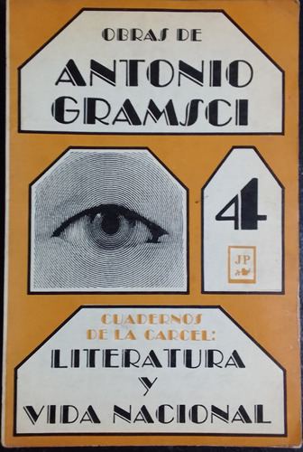 Cuadernos De La Carcel 4.obras De Antonio Gramsci
