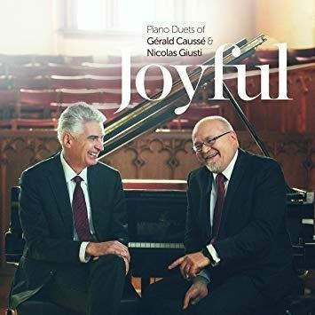 Gerald Caussee & Nicolas Guisti Joyful Piano Duets Of Gerald
