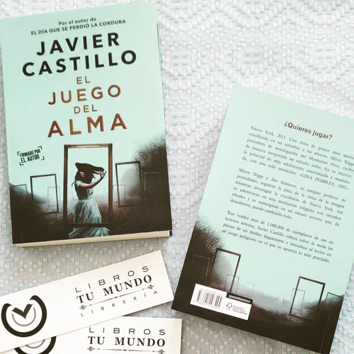 El Juego Del Alma - Javier Castillo, Autor De La Cordura 