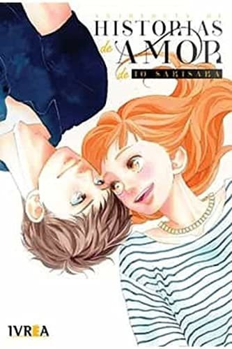 Antologia De Historias De Amor De Io Sakisaka (tomo Unico), De Io Sakisaka. Editorial Ivrea, Tapa Tapa Blanda En Español