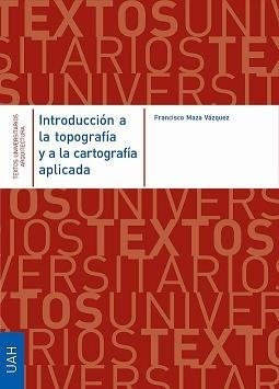 Introduccion A La Topografia Y A La Cartografia Aplicada ...