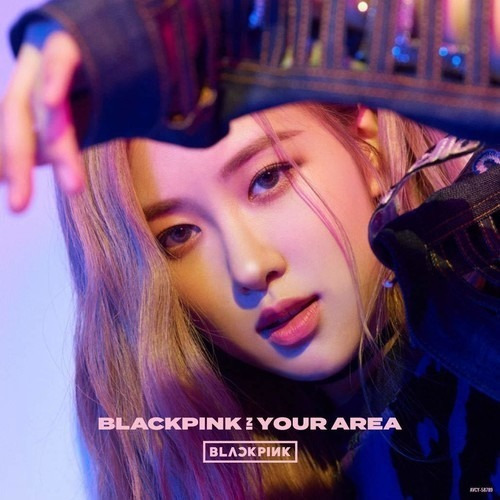 Blackpink  Blackpink In Your Area (rosé Versión) Cd