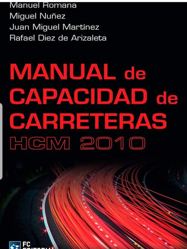 Manual De Capacidad De Carreteras Hcm 2010