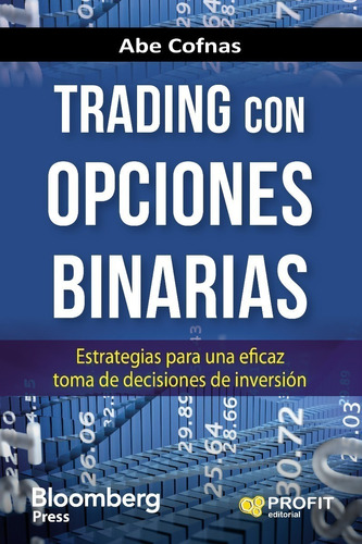 Libro Trading Con Opciones Binarias - Abe Cofnas - Profit