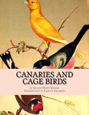 Libro Canaries And Cage Birds : Canaries Book 1 - George ...