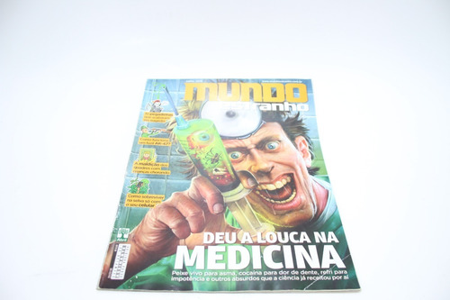 Mundo Estranho Deu A Louca Na Medicina Ed. 165 Abril/2015