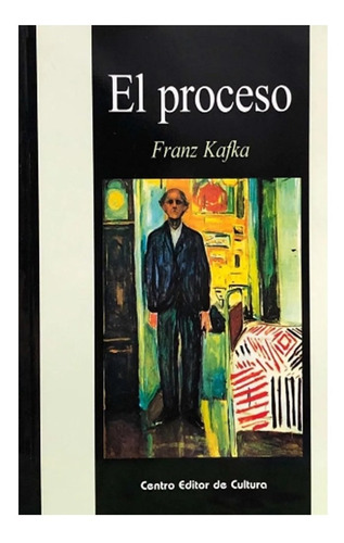 El Proceso - Franz Kafka - Cec