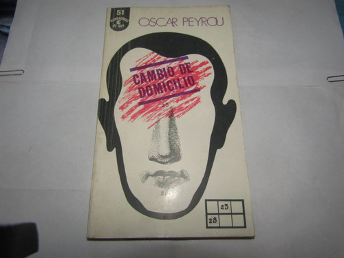Cambio De Domicilio - Osacar Peyrou - 2750