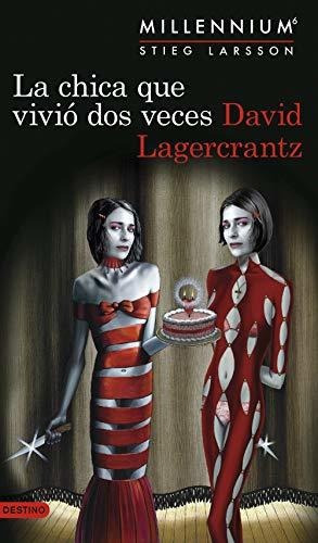 La Chica Que Vivió Dos Veces (serie Millennium 6) (áncora & Delfín), De Lagercrantz, David. Editorial Planeta, Tapa Tapa Blanda En Español