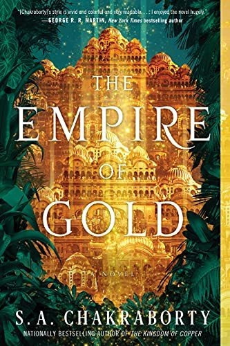 Book : The Empire Of Gold A Novel (the Daevabad Trilogy, 3)