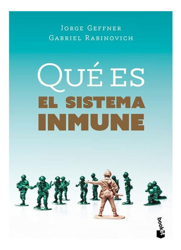 Libro Fisico Qué Es El Sistema Inmune     Jorge Raúl Geffner