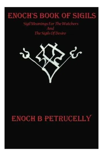 Libro: El Libro De Los Sigilos De Enoc: Significados De Los