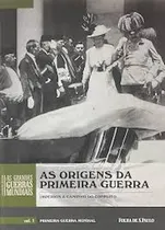 Comprar Livro As Origens Da Primeira Guerra: Impérios A Caminho Do Conflito Vol.1 Primeira Guerra Mundial Col. Folha As Grandes Guerra - Gary Sheffield [2014]