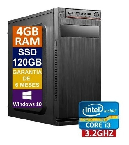 C Computador Cpu Intel Core I3 Ssd 120gb / 4gb Memória Ram