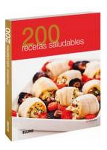 200 Recetas Saludables - Mcauley, Jo