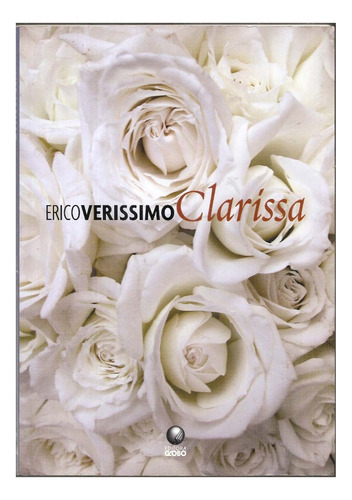 Clarissa - Érico Veríssimo