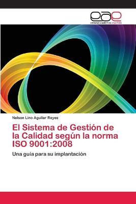 Libro El Sistema De Gestion De La Calidad Segun La Norma ...