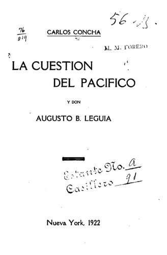 Libro: La Cuestion Del Pacifico Y Don Augusto B. Leguia (spa
