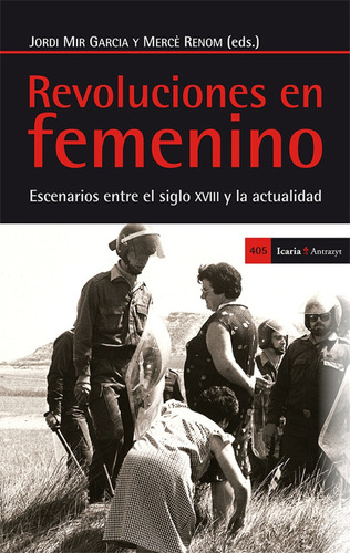 Revoluciones En Femenino, Mir García / Renom Pulit, Icaria