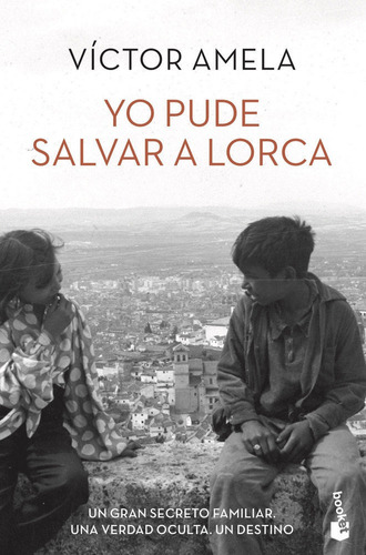 Yo Pude Salvar A Lorca, De Amela, Víctor. Editorial Booket, Tapa Blanda En Español