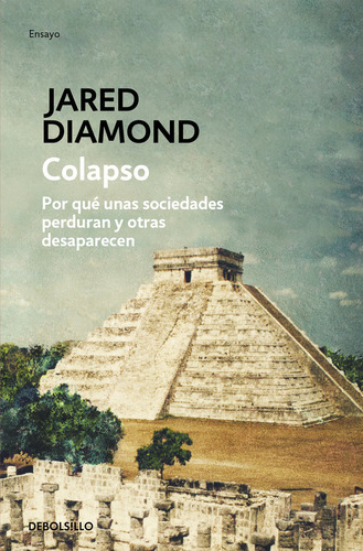 Colapso, De Diamond, Jared. Editorial Debolsillo, Tapa Blanda En Español