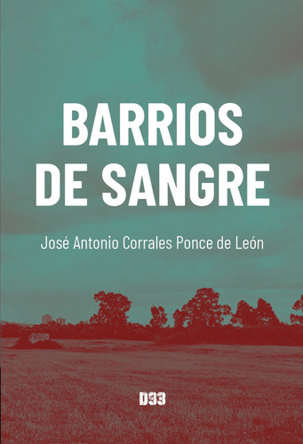 Libro Barrios De Sangre