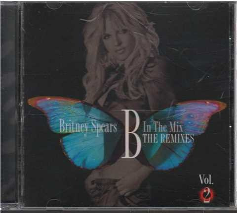 Cd - Britney Spears / B In The Mix, The Remixes