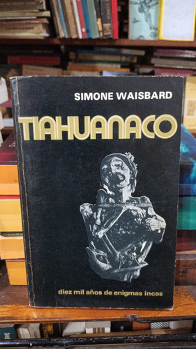Simone Waisbard - Tiahuanaco