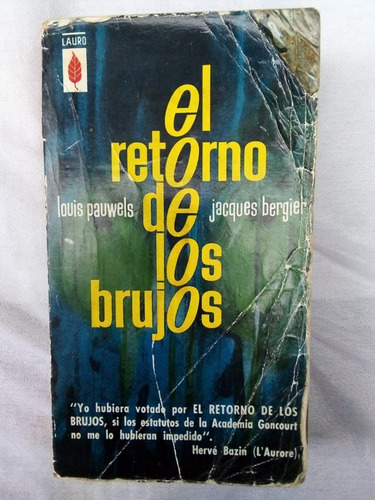 El Retorno De Los Brujos. Louis Pauwels (Usado)