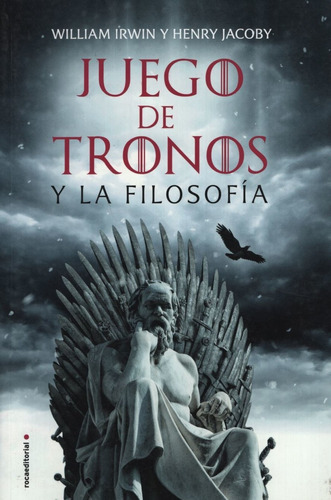 Juego De Tronos Y La Filosofia