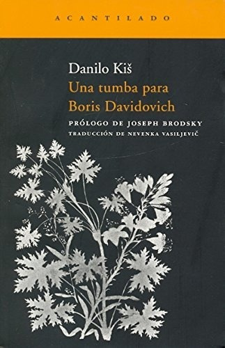 Libro Una Tumba Para Boris Davidovich  De Kis, Danilo