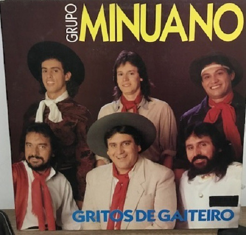Lp - Grupo Minuano - Gritos De Gaiteiro
