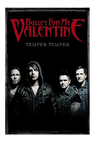 Poster Bullet For My Valentine - Temper Temper