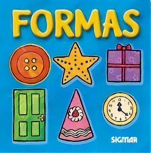 Formas, De Florencia Del Campo. Editorial Sigmar, Edición 1