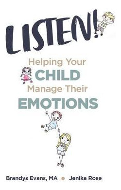 Libro Listen! : Helping Your Child Manage Their Emotions ...