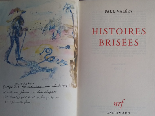 Paul Valéry, Histoires Brisées