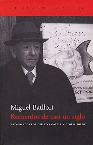 Miguel Batllori Recuerdos Siglo Historiografía Cía De Jesús