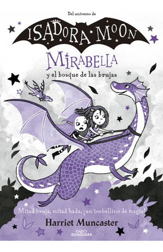 Mirabella Y El Bosque De Las Brujas ( Libro Nuevo Y Origina