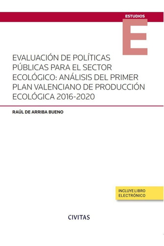 Libro Evaluacion De Politicas Publicas Para El Sector Eco...
