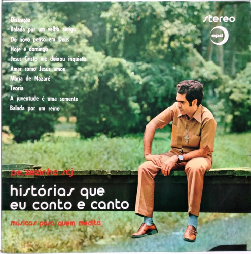 Lp Pe.  Zezinho - Historias Que Eu Conto E Canto - Epd 1974