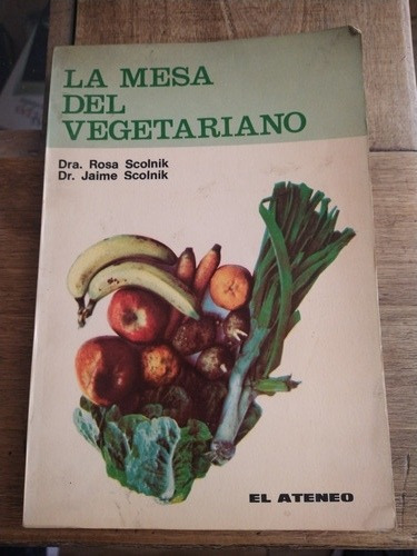 La Mesa Del Vegetariano Libro