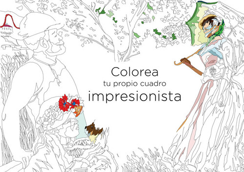 Colorea Tu Propio Cuadro Impresionista (libro Original)