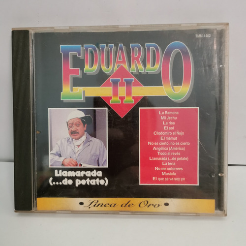 Cd Eduardo Ii - Llamarada De Petate 