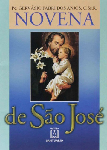 Libro Novena De Sao Jose De Anjos Pe Gervasio Fabri Dos San