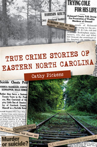 Libro True Crime Stories Of Eastern North Carolina - Pick...