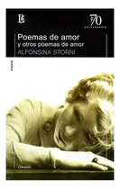 Comprar Poemas De Amor Y Otros Poemas De Amor - Storni - Losada